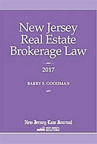 New Jersey Real Estate Brokerage Law 2017 (Paperback)