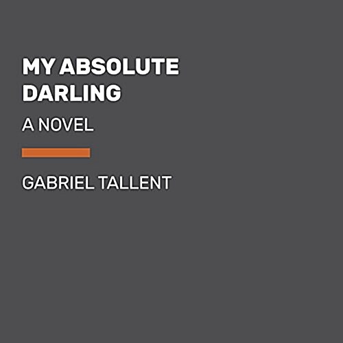 My Absolute Darling (Paperback)