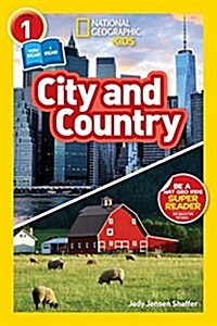 [중고] National Geographic Readers: City/Country (Level 1 Coreader) (Paperback)