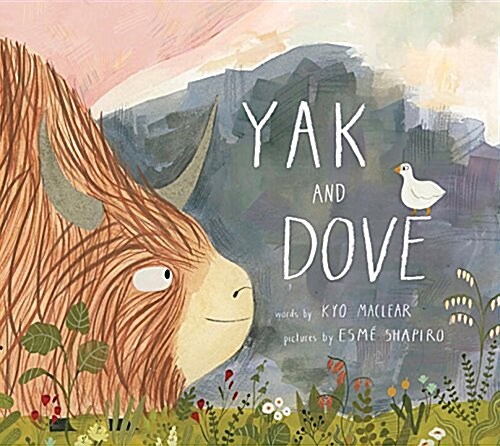 Yak and Dove (Hardcover, Illustrated)