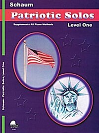 Patriotic Solos: Level 1 Elementary Level (Paperback)