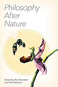 Philosophy After Nature (Hardcover)