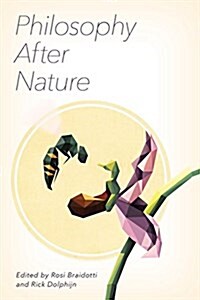 Philosophy After Nature (Paperback)