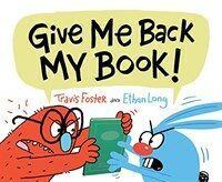 Give Me Back My Book! (Hardcover)