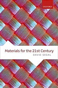 Materials for the 21st Century (Hardcover)