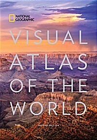 National Geographic Visual Atlas of the World, 2nd Edition: Fully Revised and Updated (Hardcover)