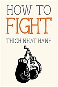 How to Fight (Paperback, Illustrated)