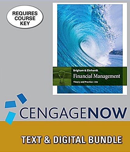 Financial Management + Cengagenow, 12-month Access (Loose Leaf, Pass Code, 15th)