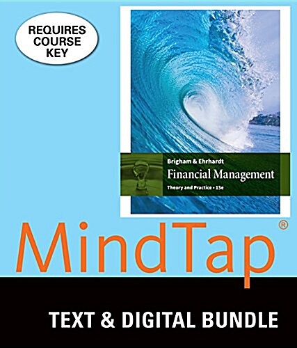 Financial Management + Lms Integrated for Mindtap Finance, 12-month Access (Loose Leaf, Pass Code, 15th)