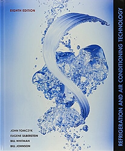 Refrigeration and Air Conditioning Technology + Lab Manual + Delmar Online Training Simulation Hvac, 2-year Access (Hardcover, Paperback, 8th)