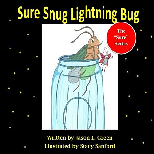 Sure Snug Lightning Bug (Paperback, Large Print)