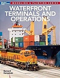 Waterfront Terminals and Operations (Paperback)