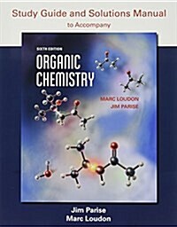 Loose-Leaf Version for Organic Chemistry 6e & Sapling Homework with Etext for Organic Chemistry (Two Semester) & Organic Chemistry Study Guide and Sol (Hardcover, 6)