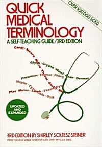 Quick Medical Terminology: A Self-Teaching Guide (Wiley Self-Teaching Guides) (Paperback, 3)