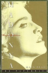 Madonna: Blonde Ambition (Paperback, 1st)