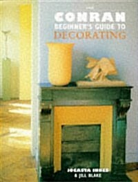 The Beginners Guide to Decorating (Beginners Guides (INST Publishing)) (Paperback)