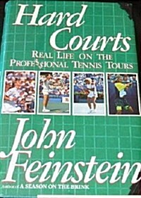 Hard Courts: Real Life on the Professional Tennis Tours (Paperback, Subsequent)