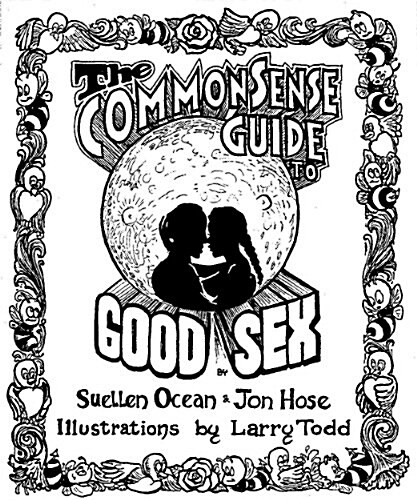 Common Sence GD to Good Sex (Paperback)