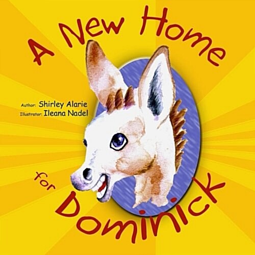 A New Home for Dominick (Paperback)