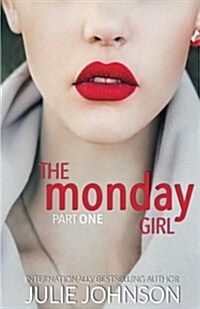 The Monday Girl (Paperback)