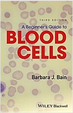 A Beginner's Guide to Blood Cells (Paperback, 3)