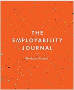 The Employability Journal (Paperback, 1st ed. 2017)