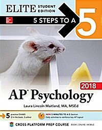 5 Steps to a 5: AP Psychology 2018, Elite Student Edition (Paperback, 9)