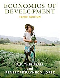 Economics of Development : Theory and Evidence (Paperback, 10 ed)