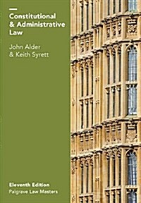 Constitutional and Administrative Law (Paperback, 11 ed)