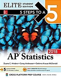 5 Steps to a 5: AP Statistics 2018, Elite Student Edition (Paperback, 8)