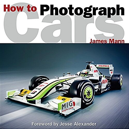 How to Photograph Cars (Paperback, 2)