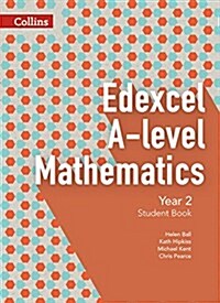 Edexcel A Level Mathematics Student Book Year 2 (Paperback)