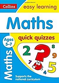 Maths Quick Quizzes Ages 5-7 : Ideal for Home Learning (Paperback)