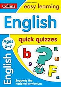 English Quick Quizzes Ages 5-7 : Ideal for Home Learning (Paperback)