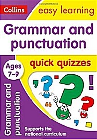 Grammar & Punctuation Quick Quizzes Ages 7-9 : Ideal for Home Learning (Paperback)