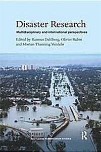 Disaster Research : Multidisciplinary and International Perspectives (Paperback)