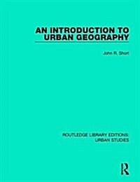 An Introduction to Urban Geography (Hardcover)