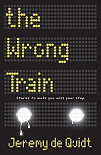 The Wrong Train (Hardcover)