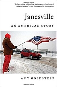 Janesville: An American Story (Hardcover)