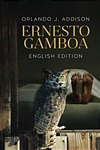 Ernesto Gamboa -English Edition (Paperback)