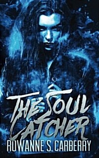 The Soul Catcher (Paperback)