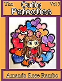 The Cutie Patooties: Volume 3 (Paperback)