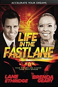 Life in the Fast Lane (Paperback)