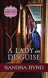 A Lady in Disguise (Library Binding)