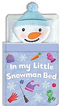 In My Little Snowman Bed (Board Books)