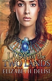 Lady of the Two Lands (Paperback)