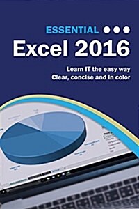 Essential Excel 2016 (Paperback)