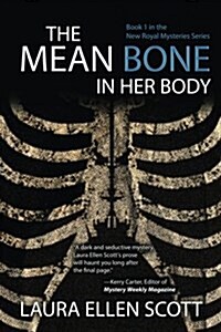 The Mean Bone in Her Body (Paperback)