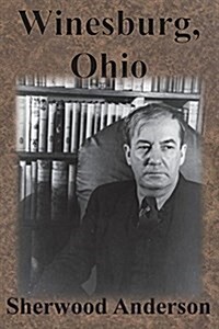 Winesburg, Ohio (Paperback)